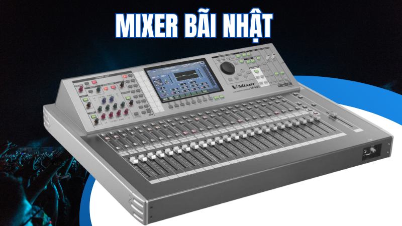 Mixer bãi Nhật