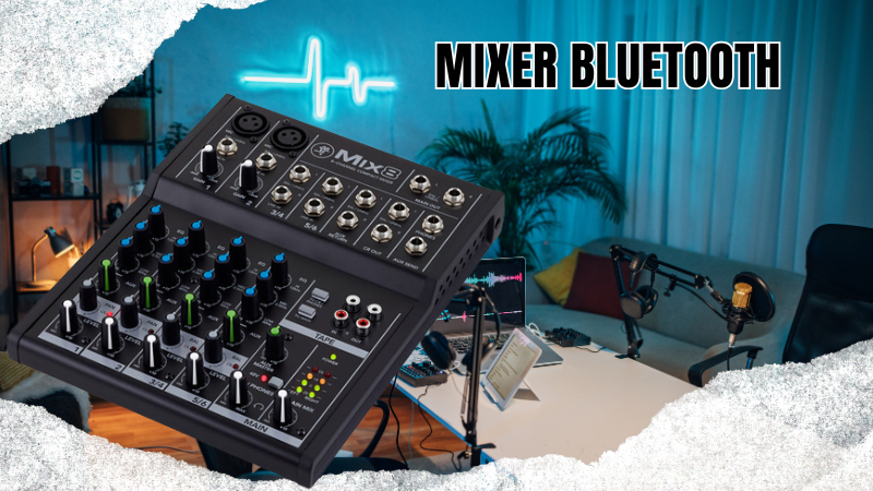 Mixer bluetooth