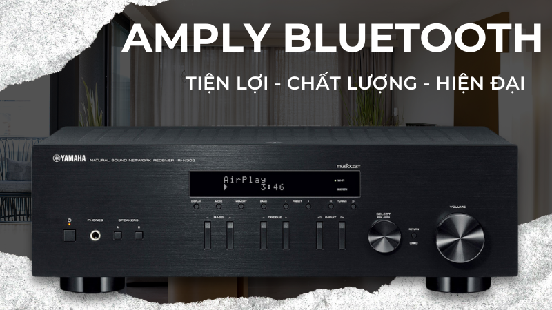 Amply bluetooth - tiện lợi, chất lượng, hiện đại Amply bluetooth - tiện lợi, chất lượng, hiện đại