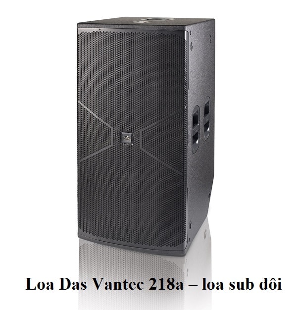 Loa Das Vantec 218a – loa sub đôi