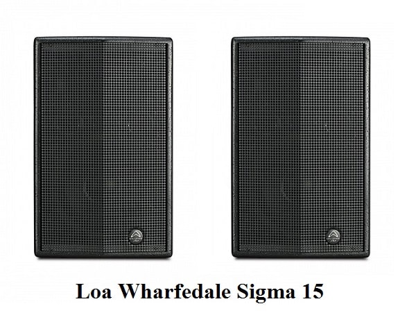 Loa Wharfedale Sigma 15 thiết kế tỉ mỉ