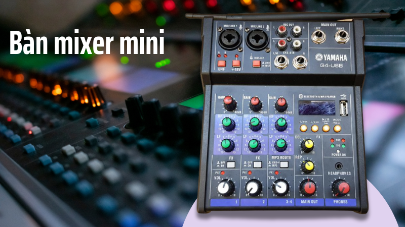 Bàn mixer mini