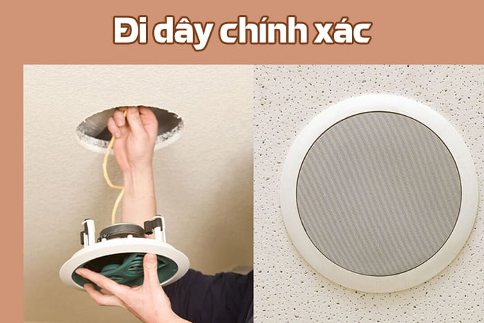Nên đi dây một cách chính xác
