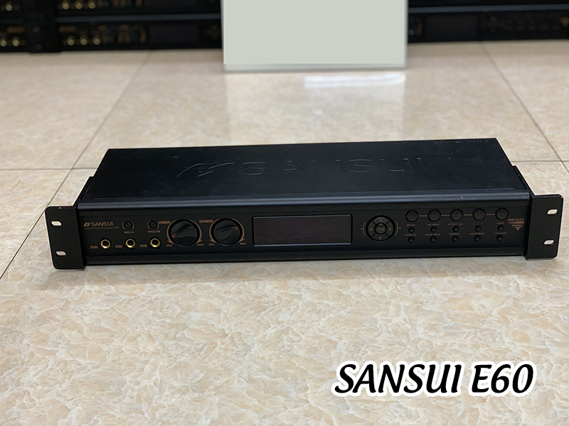 SANSUI E60 cho tiếng echo cực mượt mà, mềm mại
