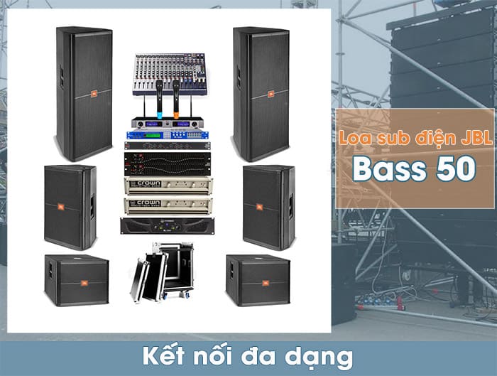 Sub điện bass 50 JBL tương thích với nhiều thiết bị khác nhau Sub điện bass 50 JBL tương thích với nhiều thiết bị khác nhau